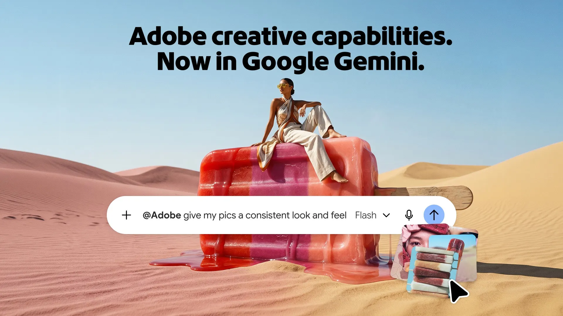 Arte promocional da Adobe: mulher de roupa clara sentada sobre um picolé gigante derretendo no deserto, com o título Adobe creative capabilities. Now in Google Gemini. e uma barra de busca do Gemini.