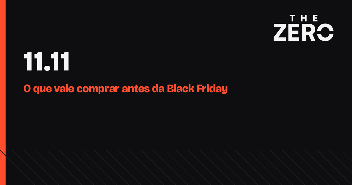 Arte com o texto 11.11 e a marca The Zero sobre fundo escuro