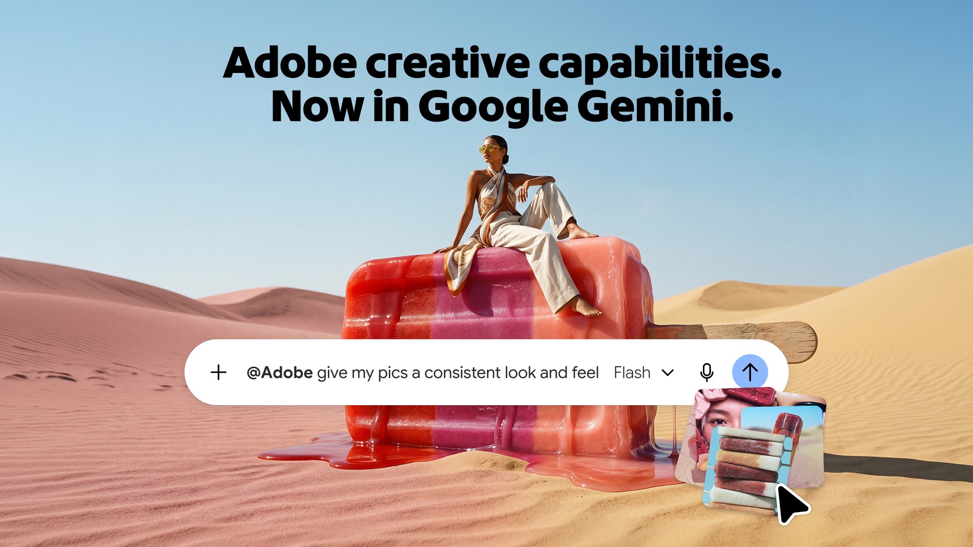 Arte promocional da Adobe: mulher de roupa clara sentada sobre um picolé gigante derretendo no deserto, com o título Adobe creative capabilities. Now in Google Gemini. e uma barra de busca do Gemini.